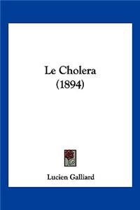 Cholera (1894)