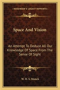 Space and Vision