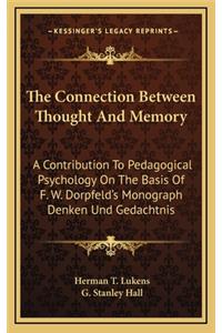 The Connection Between Thought and Memory