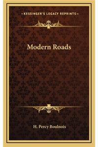 Modern Roads