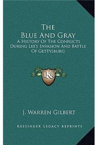 The Blue And Gray
