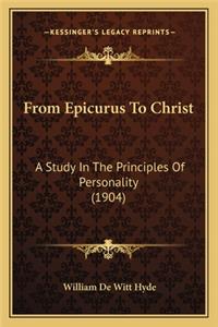 From Epicurus To Christ