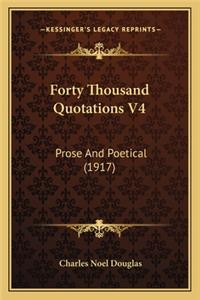 Forty Thousand Quotations V4