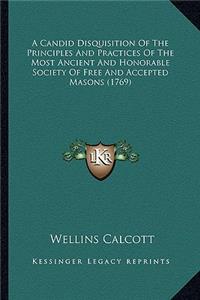 Candid Disquisition of the Principles and Practices of the Most Ancient and Honorable Society of Free and Accepted Masons (1769)