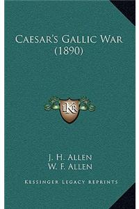 Caesar's Gallic War (1890)