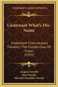 Lieutenant What's-His-Name