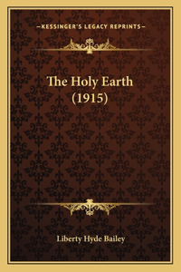 The Holy Earth (1915)