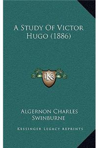 A Study Of Victor Hugo (1886)