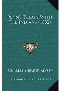 Penn's Treaty with the Indians (1882)