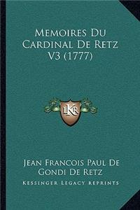 Memoires Du Cardinal De Retz V3 (1777)