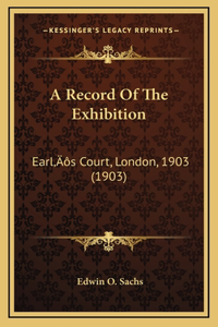 A Record Of The Exhibition