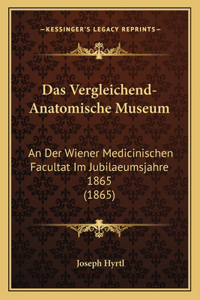 Vergleichend-Anatomische Museum