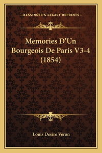 Memories D'Un Bourgeois De Paris V3-4 (1854)