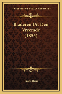 Bladeren Uit Den Vreemde (1855)