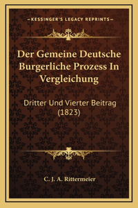 Der Gemeine Deutsche Burgerliche Prozess In Vergleichung