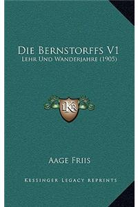Die Bernstorffs V1