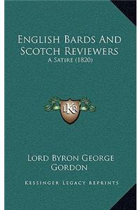 English Bards And Scotch Reviewers