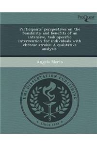 Participants' Perspectives on the Feasibility and Benefits of an Intensive