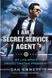 I Am a Secret Service Agent