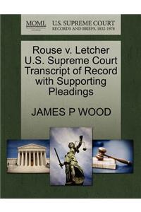 Rouse V. Letcher U.S. Supreme Court Transcript of Record with Supporting Pleadings