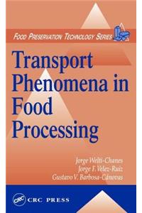 Transport Phenomena in Food Processing
