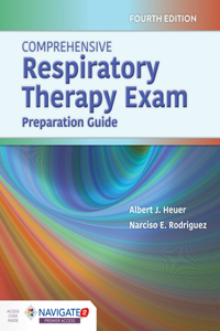 Comprehensive Respiratory Therapy Exam Preparation