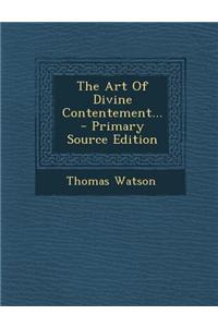 The Art of Divine Contentement...