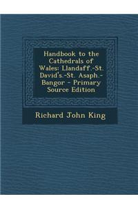 Handbook to the Cathedrals of Wales