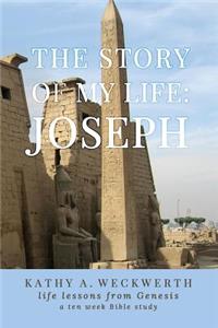 The Story of My Life: Joseph