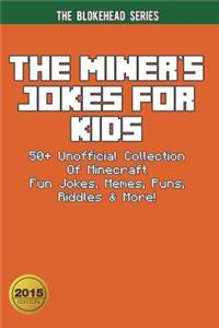 Miner's Jokes for Kids