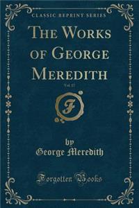 The Works of George Meredith, Vol. 17 (Classic Reprint)