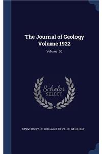 The Journal of Geology Volume 1922; Volume 30