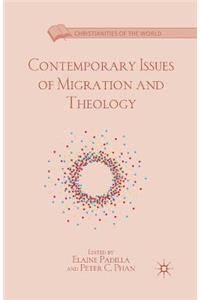 Contemporary Issues of Migration and Theology