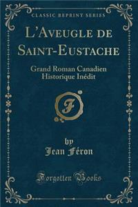 L'Aveugle de Saint-Eustache