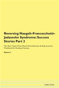 Reversing Naegeli-Franceschetti-Jadassohn Syndrome