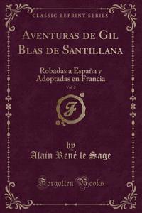 Aventuras de Gil Blas de Santillana, Vol. 2