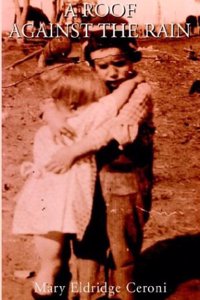 A Roof Against the Rain