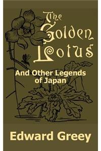 Golden Lotus and Other Legends of Japan