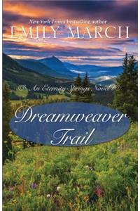 Dreamweaver Trail