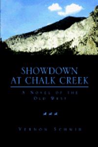 Showdown at Chalk Creek