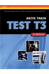 Test Preparation Medium/heavy Duty Truck Series Test T3: Drive Train