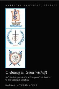 «Ordnung in Gemeinschaft»