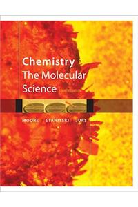 Chemistry: The Molecular Science: The Molecular Science