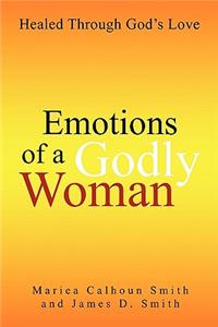 Emotions of a Godly Woman