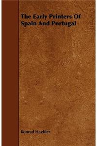 The Early Printers of Spain and Portugal