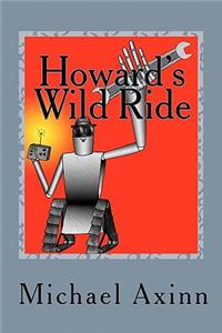 Howard's Wild Ride