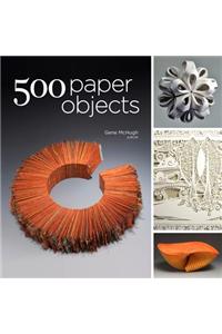 500 Paper Objects