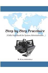 Step by Step Procedure