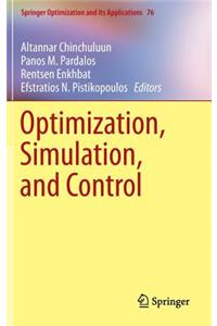 Optimization, Simulation, and Control