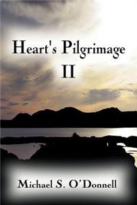 Heart's Pilgrimage II
